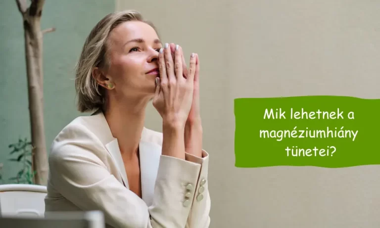 magnéziumhiány tünetei
